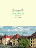 Cover: Das Haus Kurf&uuml;rst in Fulda - Michael Imhof Verlag