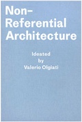 Cover: Non-Referential Architecture - Simonett & Baer
