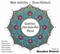 Cover: Goethes persische Reise - steinbach sprechende b&uuml;cher