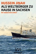 Cover: Als Weltb&uuml;rger zu Hause in Sachsen - mikrotext