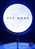 Cover: Der Mond - 360 Grad Verlag und Medien