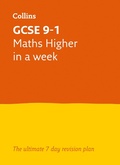 Cover: GCSE 9-1 Maths Higher In A Week - Collins
