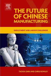 Enlarge image Cover: The Future of Chinese Manufacturing - Elsevier