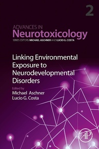 Abbildung von: Linking Environmental Exposure to Neurodevelopmental Disorders - Academic Press