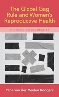 Cover: The Global Gag Rule and Women's Reproductive Health - Oxford University Press Inc