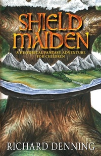 Enlarge image Cover: Shield Maiden - Mercia Books