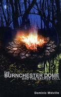 Cover: The Burnchester Dome and the Sacred Cell - D M Productions