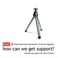Cover: How Can We Get Support? - Fresh Expressions