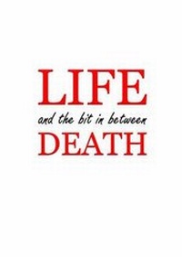 Enlarge image Cover: Life, Death and the Bit in Between - Rainbows Publishing