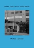 Cover: Poems from Hotel Middlemore - Cold Hub Press