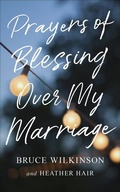 Cover: Prayers of Blessing over My Marriage - Harvest House Publishers,U.S.