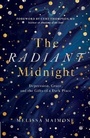 Cover: The Radiant Midnight - Harvest House Publishers,U.S.