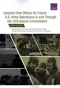 Enlarge image Cover: Lessons from Others for Future U.S. Army Operations in and Through the Information Environment - RAND