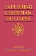 Abbildung von: Exploring Christian Holiness, Volume 1 - Beacon Hill Press of Kansas City