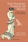 Cover: The Haskell School of Music - Cambridge University Press