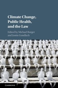 Cover: Climate Change, Public Health, and the Law - Cambridge University Press