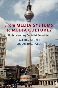 Abbildung von: From Media Systems to Media Cultures - Cambridge University Press