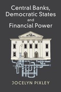 Cover: Central Banks, Democratic States and Financial Power - Cambridge University Press