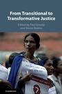 Cover: From Transitional to Transformative Justice - Cambridge University Press