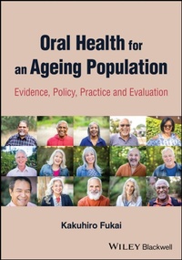 Abbildung von: Oral Health for an Ageing Population - Wiley