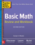 Cover: Practice Makes Perfect Basic Math Review and Workbook, Second Edition - McGraw-Hill Education