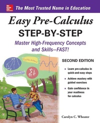 Enlarge image Cover: Easy Pre-Calculus Step-by-Step, Second Edition - McGraw-Hill Education