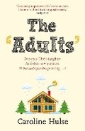 Cover: The Adults - Orion (an Imprint of The Orion Publishing Group Ltd )