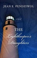 Cover: The Lightkeeper's Daughters - Large Print Press