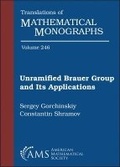 Cover: Unramified Brauer Group and Its Applications - American Mathematical Society