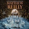 Cover: The Three Secret Cities - SIMON & SCHUSTER AUDIO