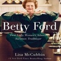 Cover: Betty Ford - SIMON & SCHUSTER AUDIO