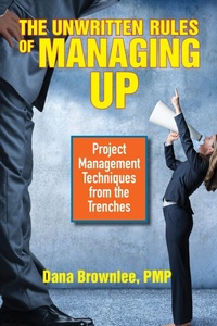 Enlarge image Cover: The Unwritten Rules of Managing Up - Berrett-Koehler Publishers