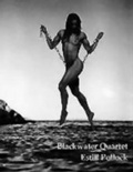 Cover: Black Water Quartet - Kittiwake Editions