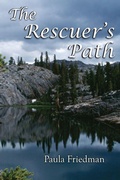 Cover: The Rescuer's Path - Plain View Press, LLC