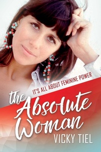 Abbildung von: The Absolute Woman - Post Hill Press