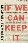 Cover: If We Can Keep It - Liveright Publishing Corporation