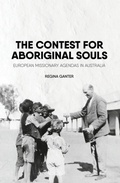 Cover: The Contest for Aboriginal Souls - ANU Press