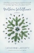 Cover: Northern Wildflower - Fernwood Publishing Co Ltd