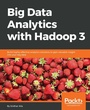 Cover: Big Data Analytics with Hadoop 3 - Packt Publishing Limited