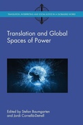 Cover: Translation and Global Spaces of Power - Multilingual Matters