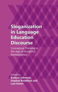 Enlarge image Cover: Sloganization in Language Education Discourse - Multilingual Matters