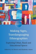 Cover: Making Signs, Translanguaging Ethnographies - Multilingual Matters