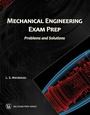 Cover: Mechanical Engineering Exam Prep - Mercury Learning & Information