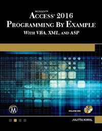 Abbildung von: Microsoft Access 2016 Programming By Example - Mercury Learning & Information