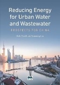 Cover: Reducing Energy for Urban Water and Wastewater - IWA Publishing