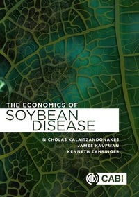 Abbildung von: Economics of Soybean Disease Control, The - CABI Publishing