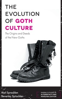 Enlarge image Cover: The Evolution of Goth Culture - Emerald Publishing Limited