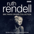Cover: The Ruth Rendell BBC Radio Drama Collection - BBC Physical Audio