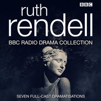Enlarge image Cover: The Ruth Rendell BBC Radio Drama Collection - BBC Physical Audio