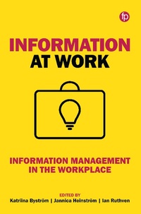 Enlarge image Cover: Information at Work - Facet Publishing